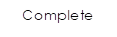 Complete